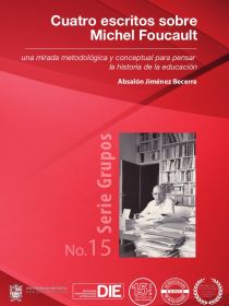 Portada del libro Cuatro escritos sobre Michel Foucault de Absalón Jiménez Becerra