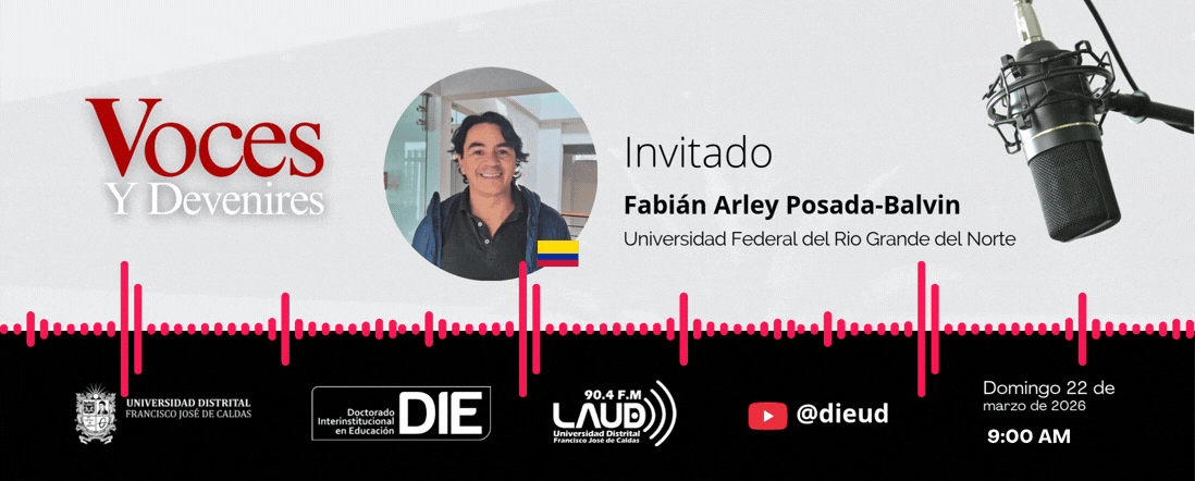 Voces y Devenires con Fabián Arley Posada-Balvin