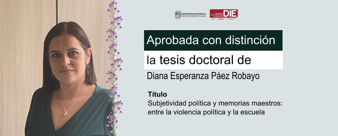 Aprobada con distinción la tesis doctoral de Diana Esperanza Páez Robayo