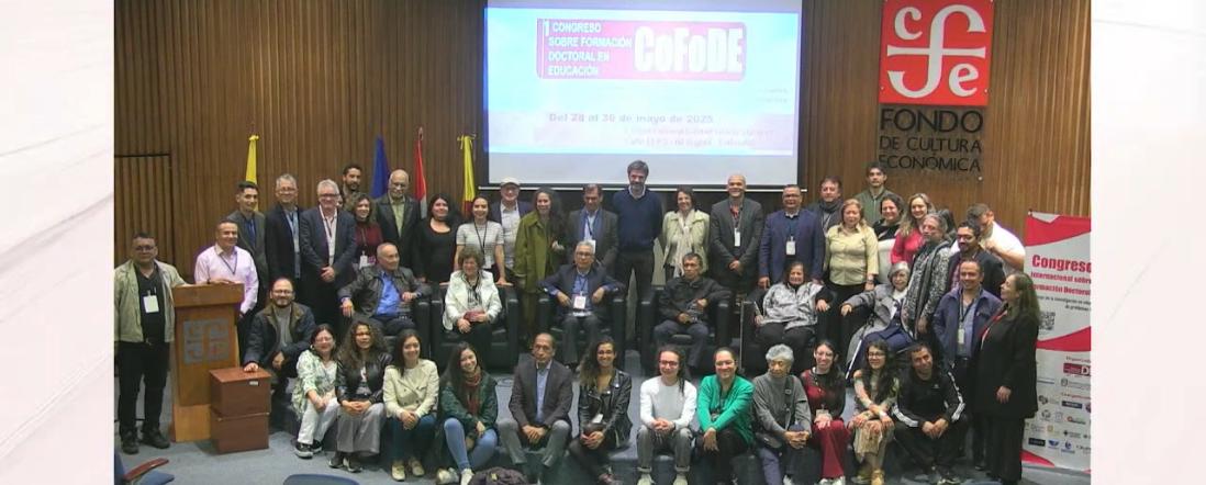 Con éxito culminó el Primer Congreso Internacional sobre Formación Doctoral en Educación
