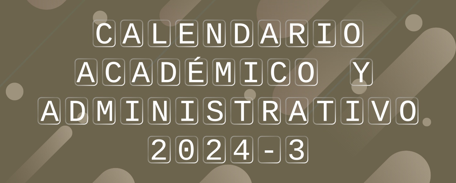 Calendario Académico y Administrativo 2024-3 DIE-UD
