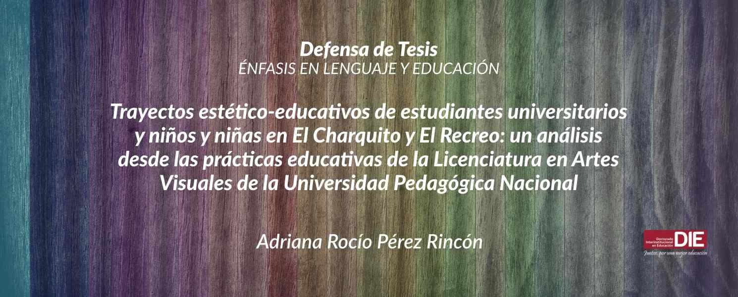 Defensa de Tesis Doctoral, Adriana Rocío Pérez Rincón
