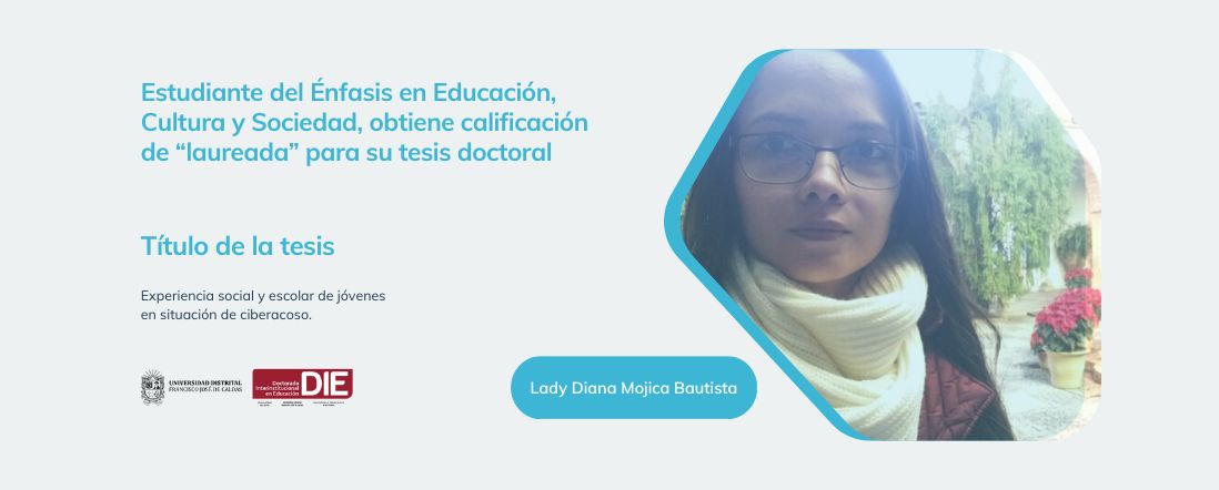 Estudiante del Énfasis en Educación, Cultura y Sociedad obtiene calificación de laureada