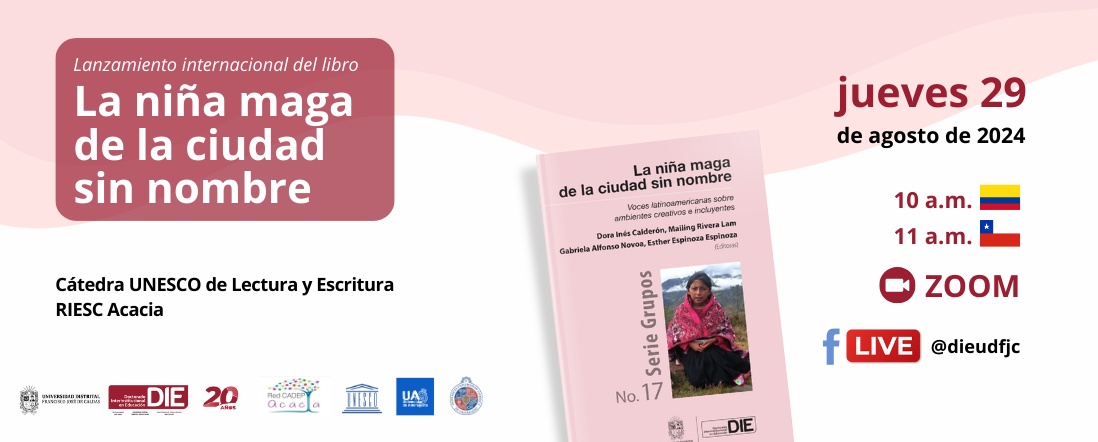 Lanzamiento Internacional del Libro La niña maga de la ciudad sin nombre