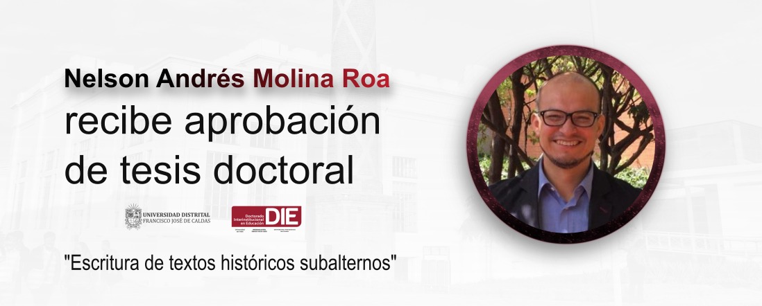 Nelson Andrés Molina Roa recibe aprobación de tesis doctoral