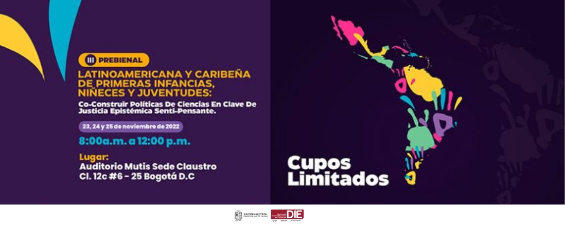 Prebienal latinoamericana y caribeña de primeras infancias, niñeces y juventudes