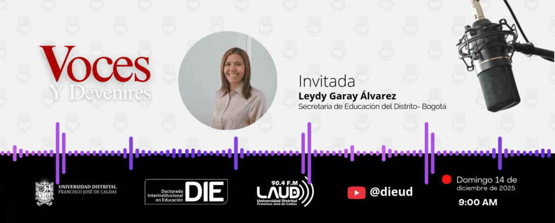 Voces y Devenires con Leydy Garay Álvarez