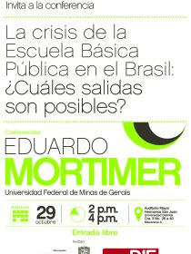 Afiche de la conferencia La crisis de la Escuela Básica  Pública en el Brasil: ¿Cuáles salidas son posibles?