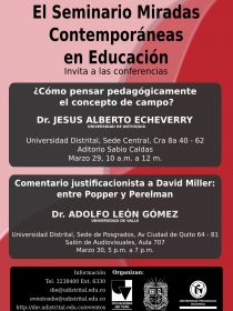 afiche de Conferencias de Jesus Echeverry y Adolfo León Gomez para el Seminario Miradas Contemporaneas en Educación