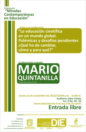 afiche de Banner de la conferencia "La Educación Científica en un Mundo Global Polémicas y desafíos pendientes ¿Qué ha de cambiar, cómo y