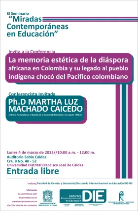 afiche de La Memoria Estética De La Diáspora Africana En Colombia y Su Legado Al Pueblo Indígena Chocó Del Pacifico Colombiano