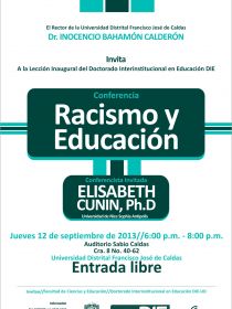 afiche de Racismo y Educación - Lección Inaugural Doctorado Interinstitucional en Educación