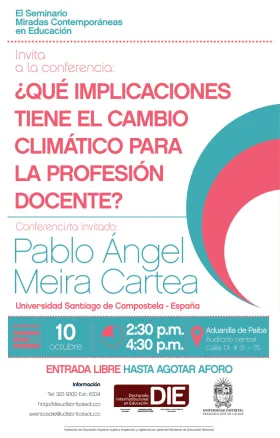 Afiche de la conferencia ¿Qué implicaciones tiene el cambio climático para la profesión docente?