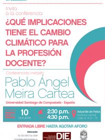 Afiche de la conferencia ¿Qué implicaciones tiene el cambio climático para la profesión docente?