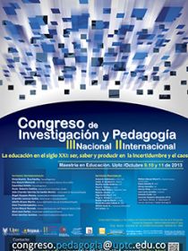 Congreso de Investigación y Pedagogía III Nacional II Internacional Afiche del Congreso de Investigación y Pedagogía III Nacional II Internacional