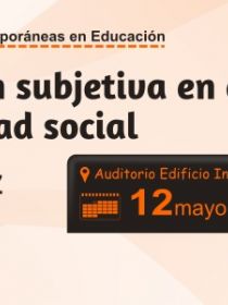 Banner de la conferencia La dimensión subjetiva en el análisis de la desigualdad social