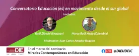 Conversatorio Educación (es) en movimiento desde el sur global