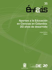 Aportes a la Educación en Ciencias en Colombia: 20 años de desarrollo