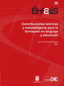 Contribuciones teóricas y metodológicas para la formación en lenguaje y educación
