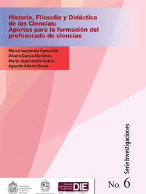 Portada del libro Historia, filosofía y didáctica de las ciencias: aportes para la formación del profesorado de ciencias