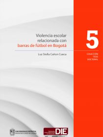 Portada del libro Violencia escolar relacionada con barras de fútbol en Bogotá