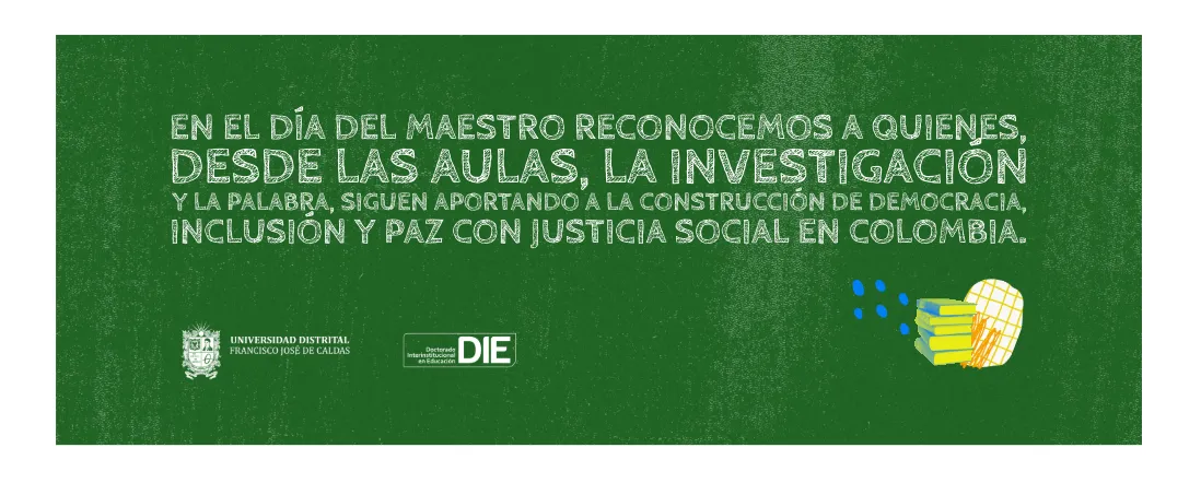 Día del maestro 2026 DIE-UDFJC