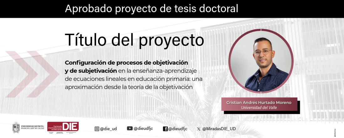La enseñanza de las ecuaciones lineales desde la teoría de la objetivación obtuvo aval para su desarrollo