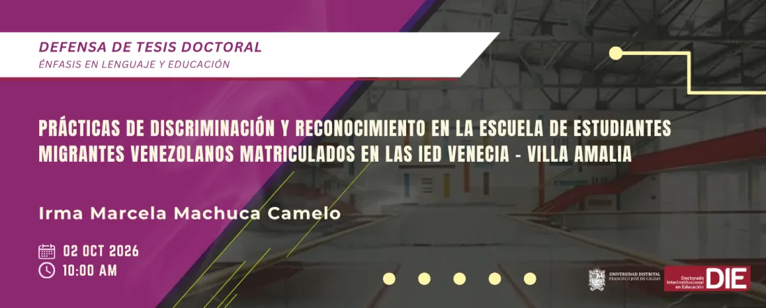 Defensa de Tesis Doctoral de Irma Marcela Machuca Camelo