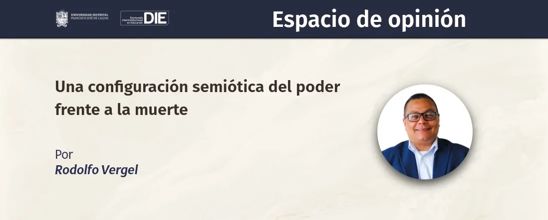 Una configuración semiótica del poder frente a la muerte