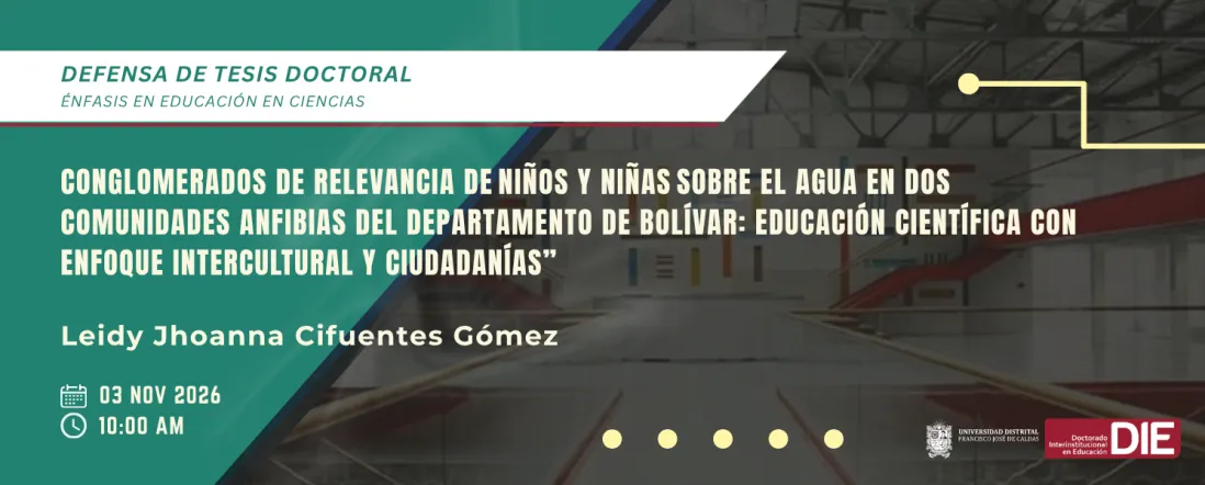 Defensa de Tesis Doctoral de Leidy Jhoanna Cifuentes Gómez