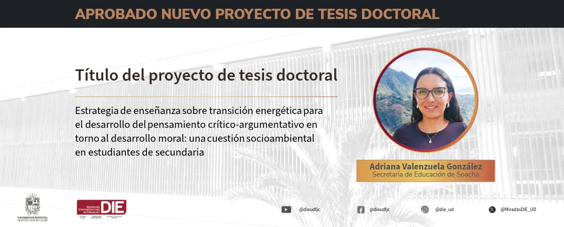 Transición energética y educación Adriana Valenzuela González aprobó su proyecto de tesis doctoral