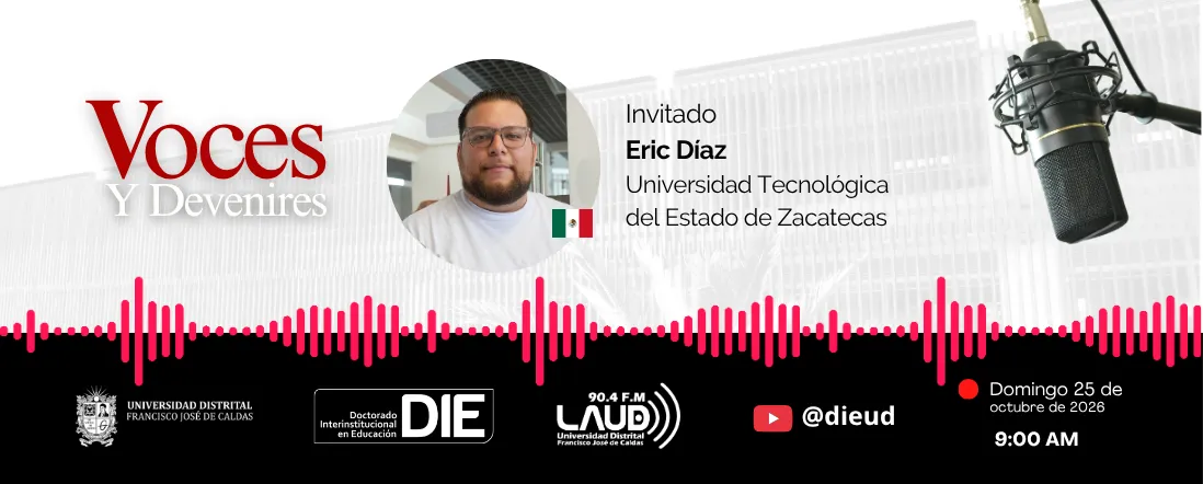 Voces y Devenires con Eric Díaz
