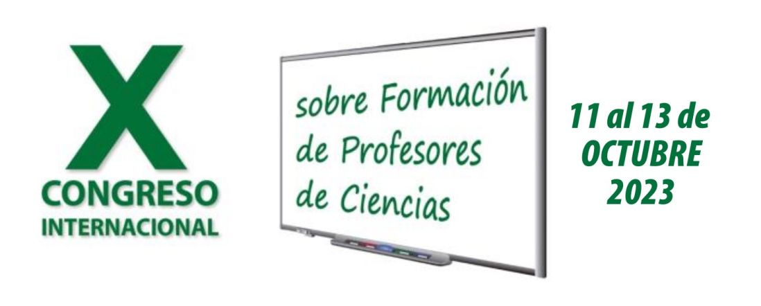 X Congreso Internacional Sobre Formación de Profesores de Ciencias