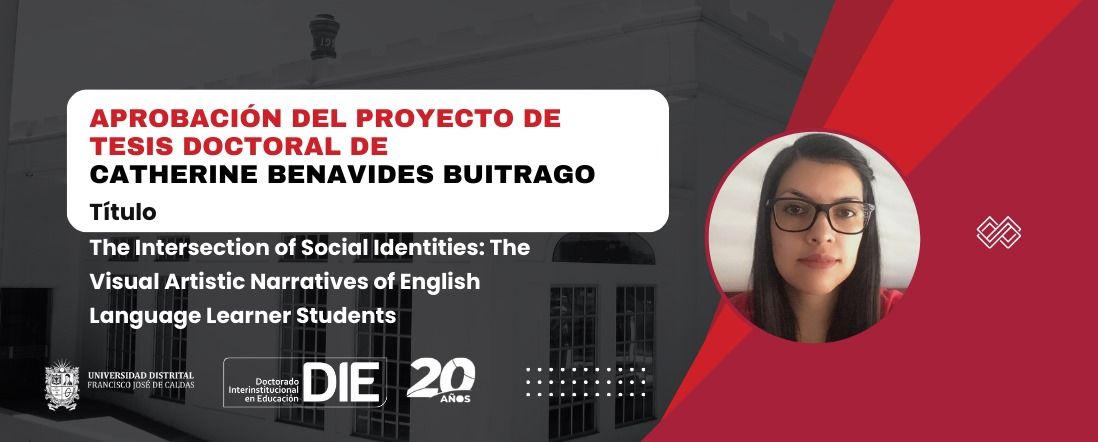 Aprobación del proyecto de tesis doctoral de Catherine Benavides Buitrago