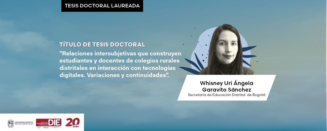 Aprobada con calificación laureada la tesis doctoral de Whisney Uri Ángela Garavito Sánchez