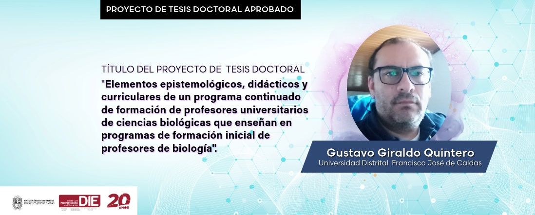 Aprobado el Proyecto de Tesis Doctoral de Gustavo Giraldo Quintero