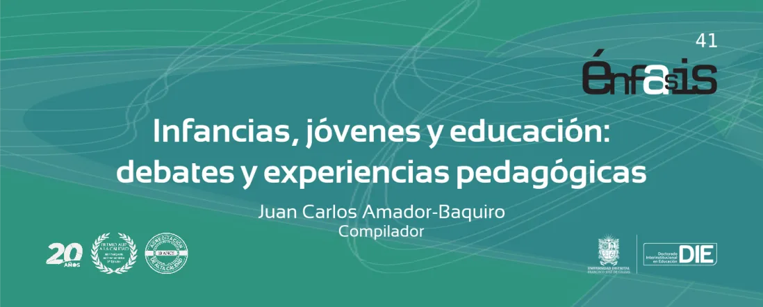 Infancias, jóvenes y educación: debates y experiencias pedagógicas