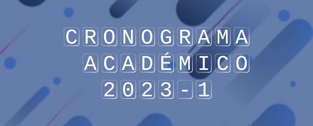 Calendario Académico y Administrativo 2023-1 DIE-UD