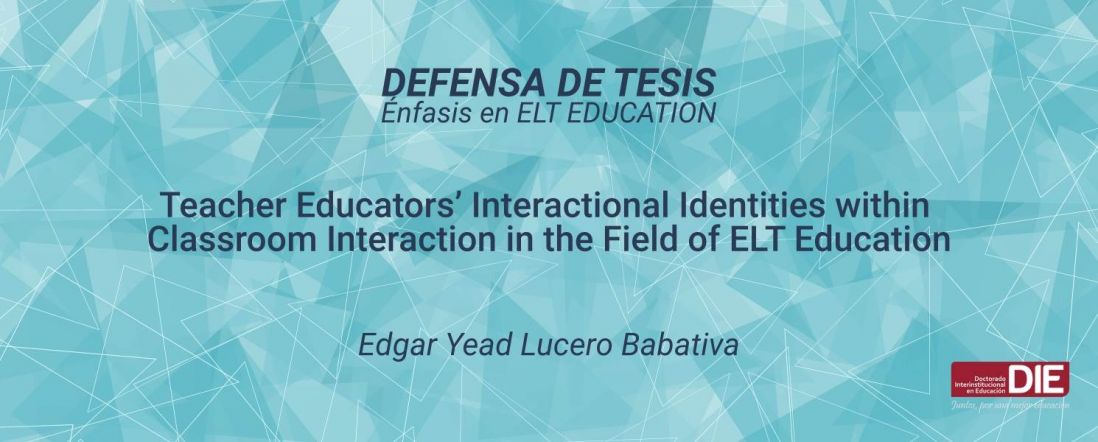 Defensa de Tesis Doctoral de Edgar Yead Lucero Babativa