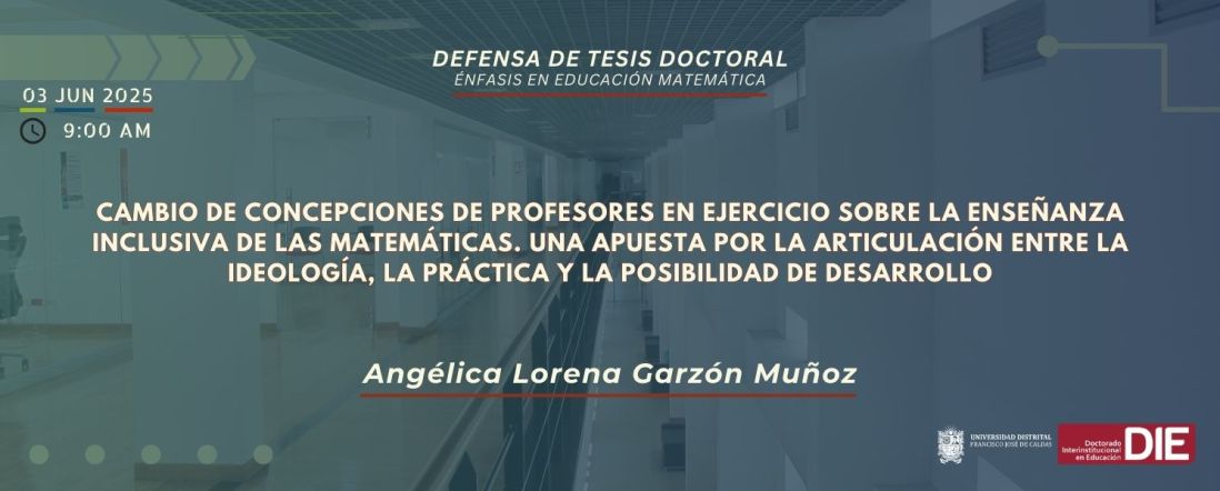 Defensa de Tesis Doctoral de Angélica Lorena Garzón Muñoz