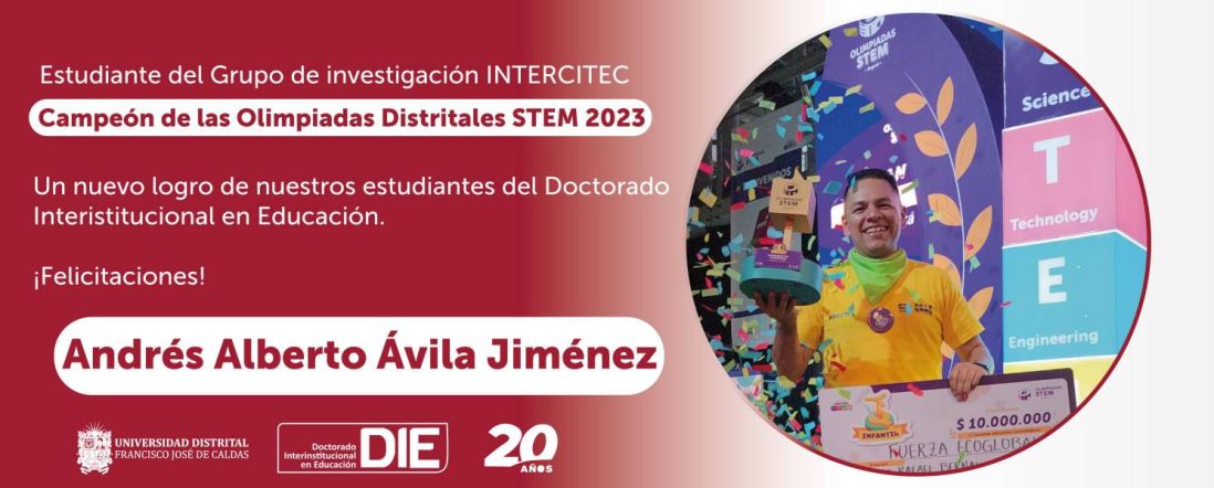 Estudiante del grupo de investigación INTERCITEC campeón de las Olimpiadas Distritales STEM 2023