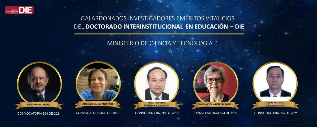 Galardonados investigadores eméritos vitalicios del Doctorado Interinstitucional en Educación