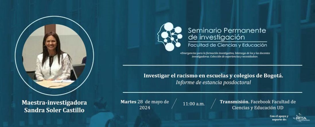 Informe de estancia posdoctoral: Investigar el racismo en escuelas y colegios de Bogotá