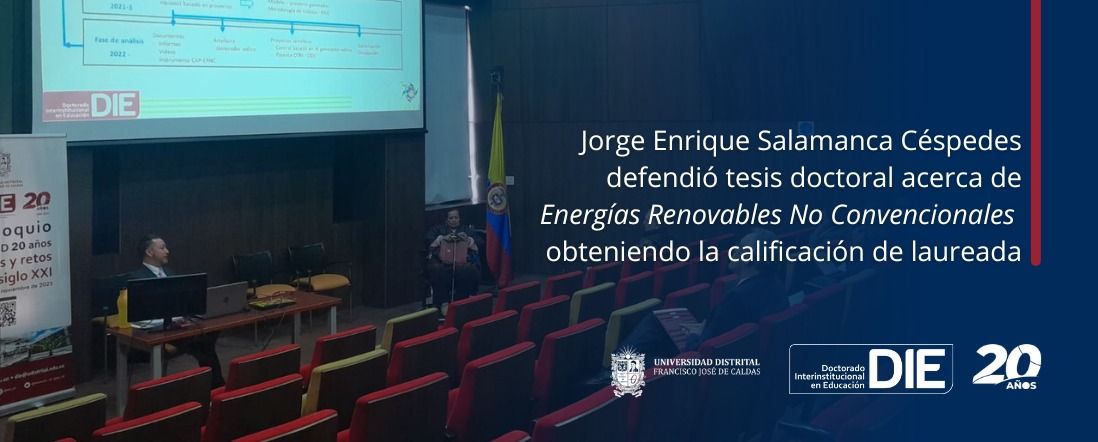 Jorge Enrique Salamanca Céspedes defendió la tesis doctoral acerca de Energías Renovables