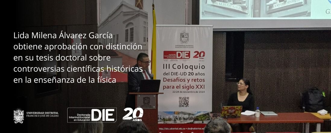 Lida Milena Álvarez obtiene aprobación con distinción en su tesis doctoral sobre controversias