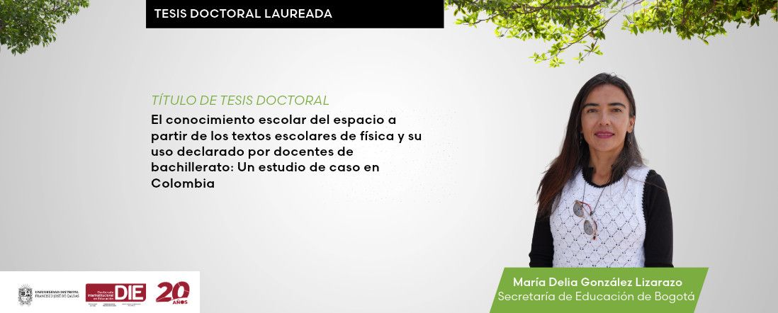 María Delia González Lizarazo recibe calificación laureada por su tesis doctoral en el DIE-UD