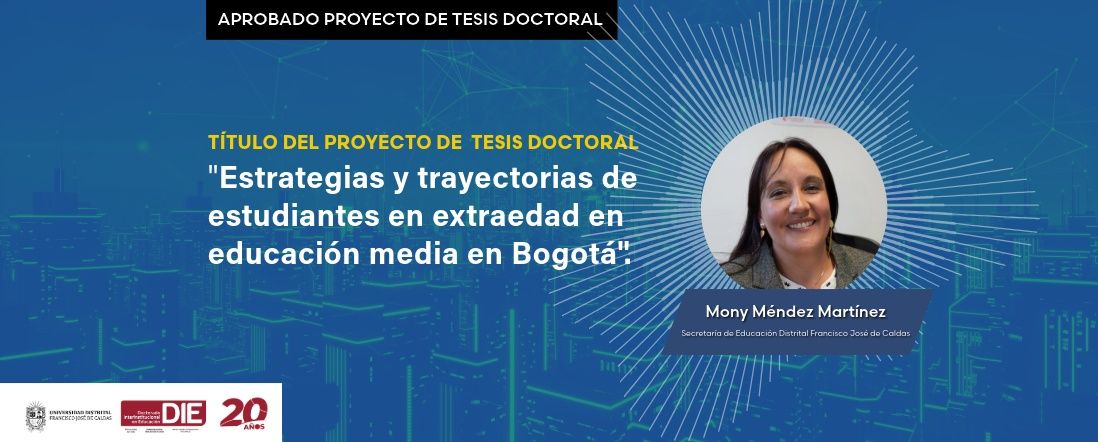 Mony Méndez Martínez logró la aprobación de su proyecto de tesis doctoral
