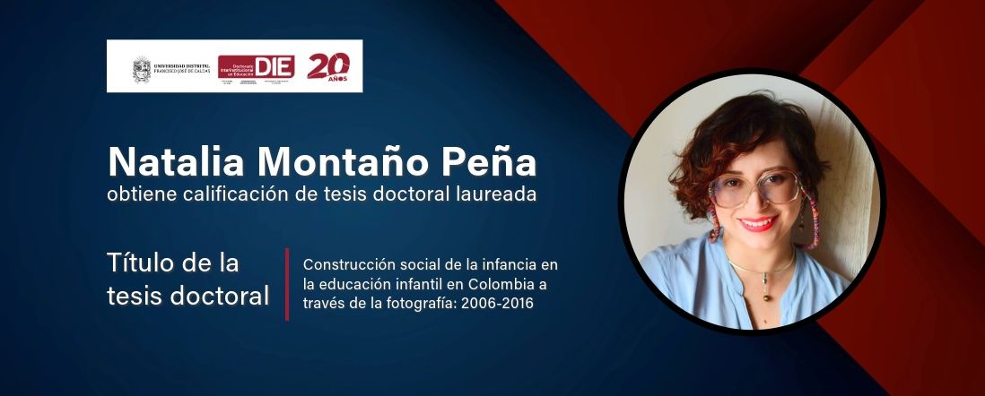Natalia Montaño Peña obtiene calificación de tesis doctoral laureada