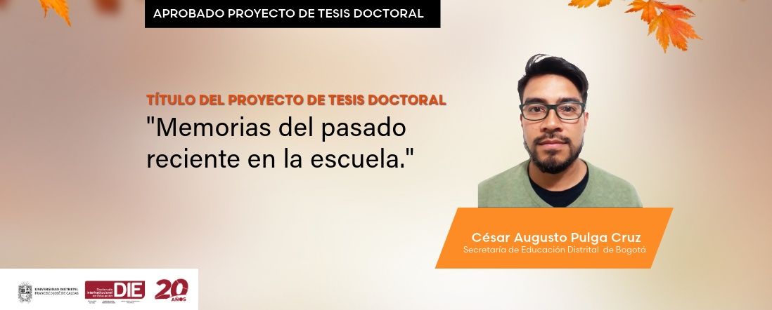 Proyecto de tesis doctoral aprobado de César Augusto Pulga Cruz