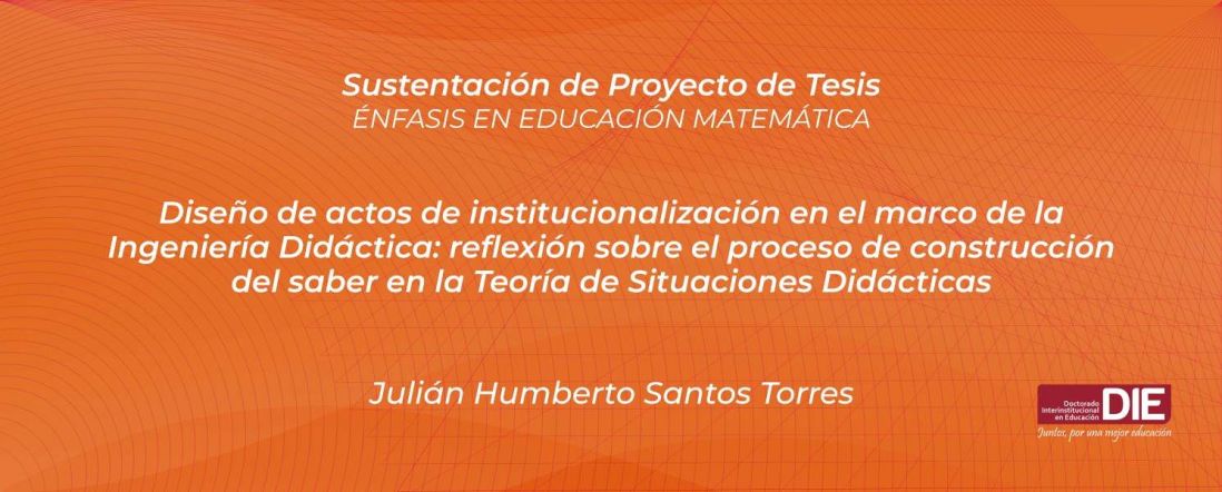 Sustentación pública del Proyecto de Tesis de Julián Humberto Santos Torres